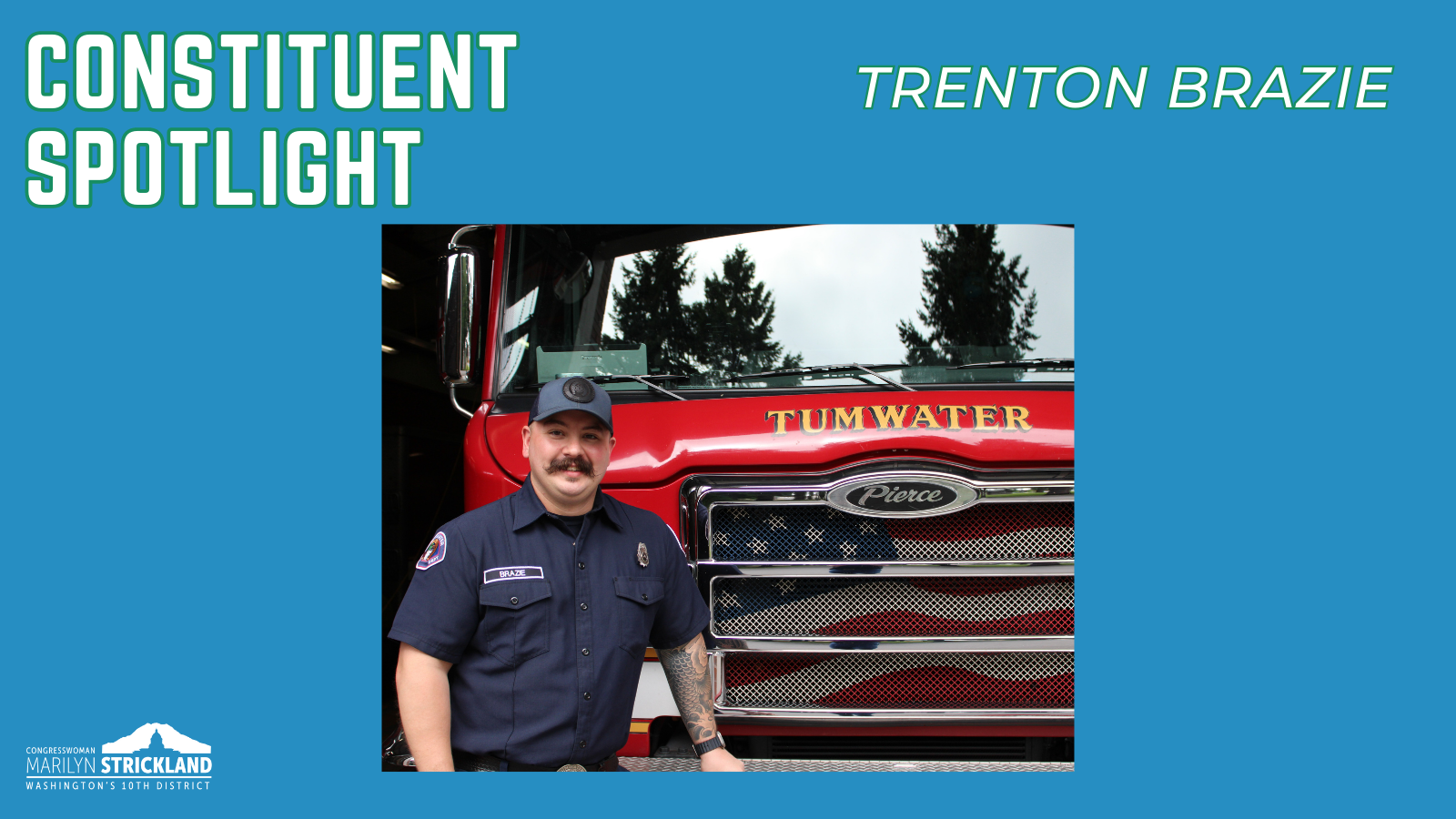 Constituent Spotlight: Trenton Brazie